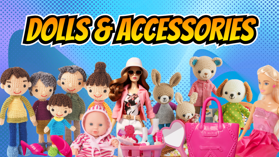 Dolls & Accessories